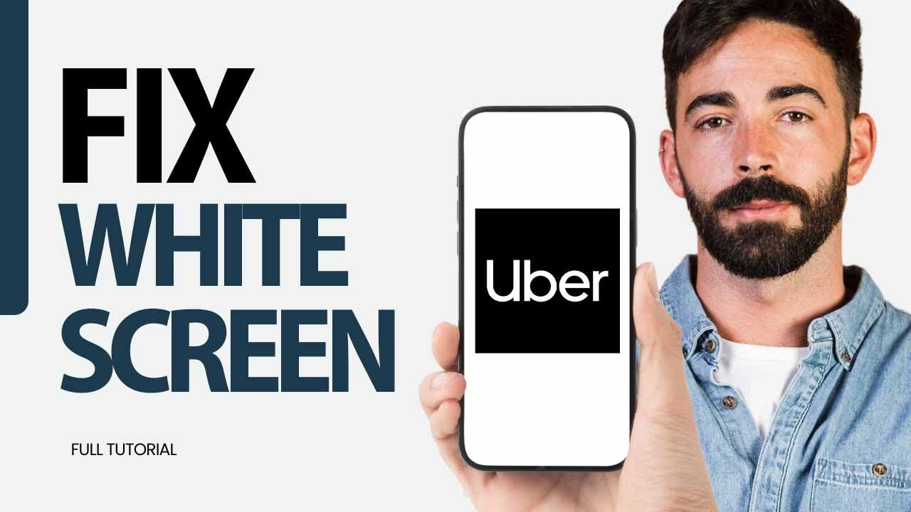 How To Fix White Screen On Uber App 2025