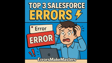 👉 “Top 3 Salesforce Errors Every Beginner Faces (Quick Fixes in 60s!)” #salesforceappexchange