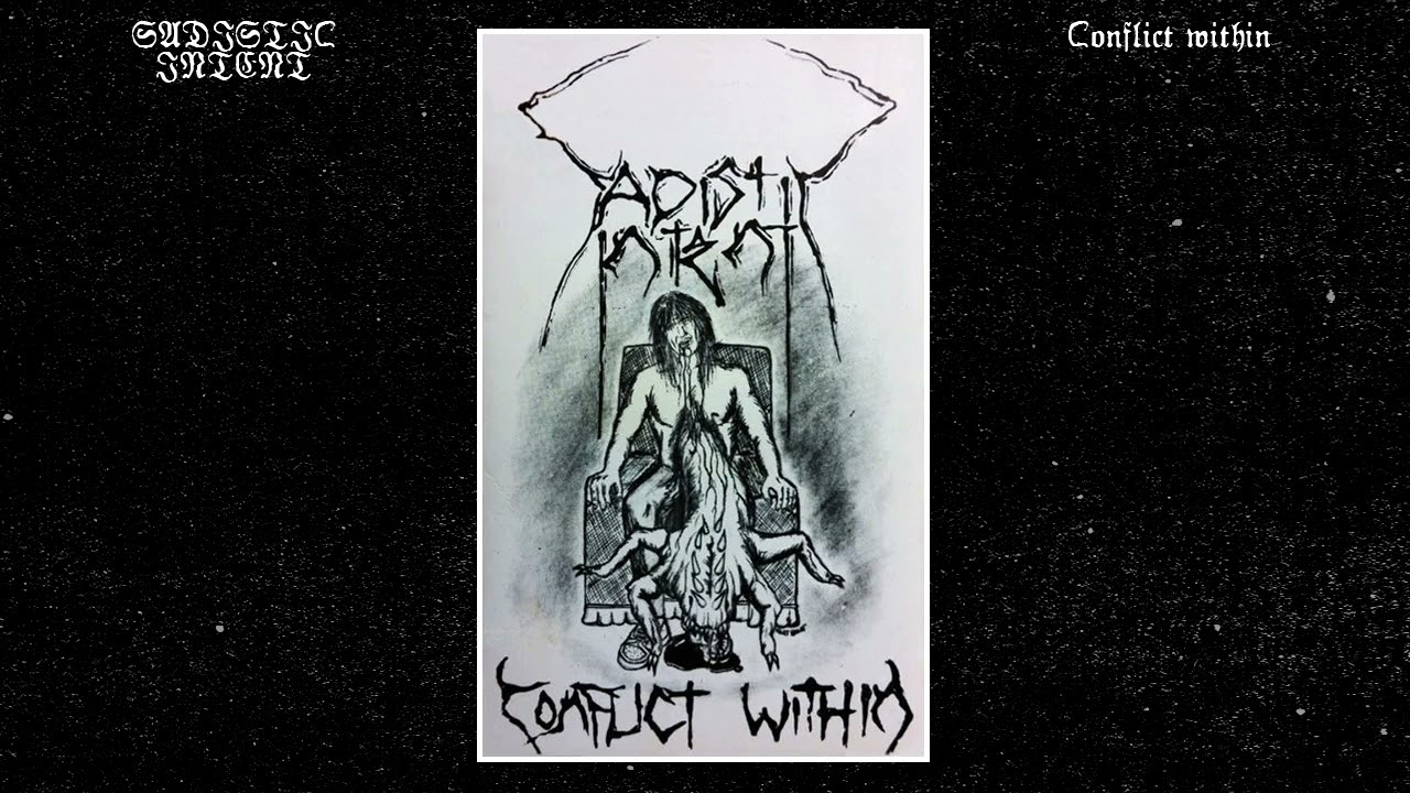 SADISTIC INTENT - Conflict Within, 1989 (HQ)