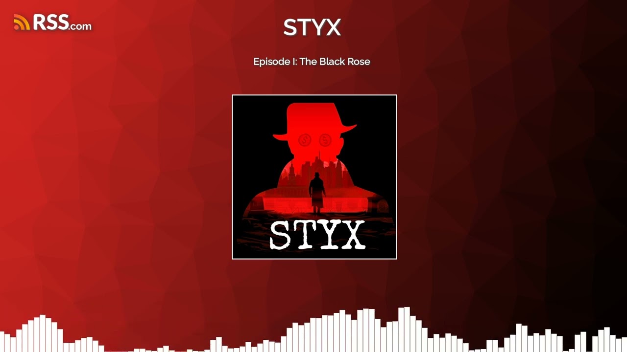 Episode I: The Black Rose