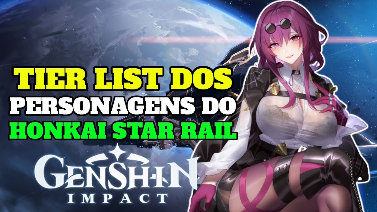 Honkai Star Rail: Tier List de melhores personagens - Millenium