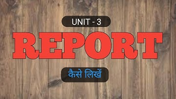 REPORT WRITING | REPORT | HOW TO WRITE A REPORT | COMMUNICATION SKILLS -2 | UP POLYTECHNIC 2ND YEAR
