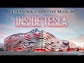 Inside Tesla - Petersen Museum Exhibit