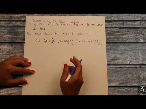 FOURIER SERIES FOR