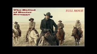 film Koboi  yang menarik'The Ballad of Buster Scruggs' sub Indo#Part 1