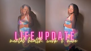 2022 LIFE UPDATE 🦋 : WORK , MENTAL HEALTH , PREGNANT ?!? , DIET ✨