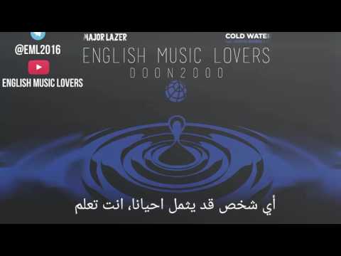 Major Lazer Cold Water Ft Justin Bieber MØ مترجمة