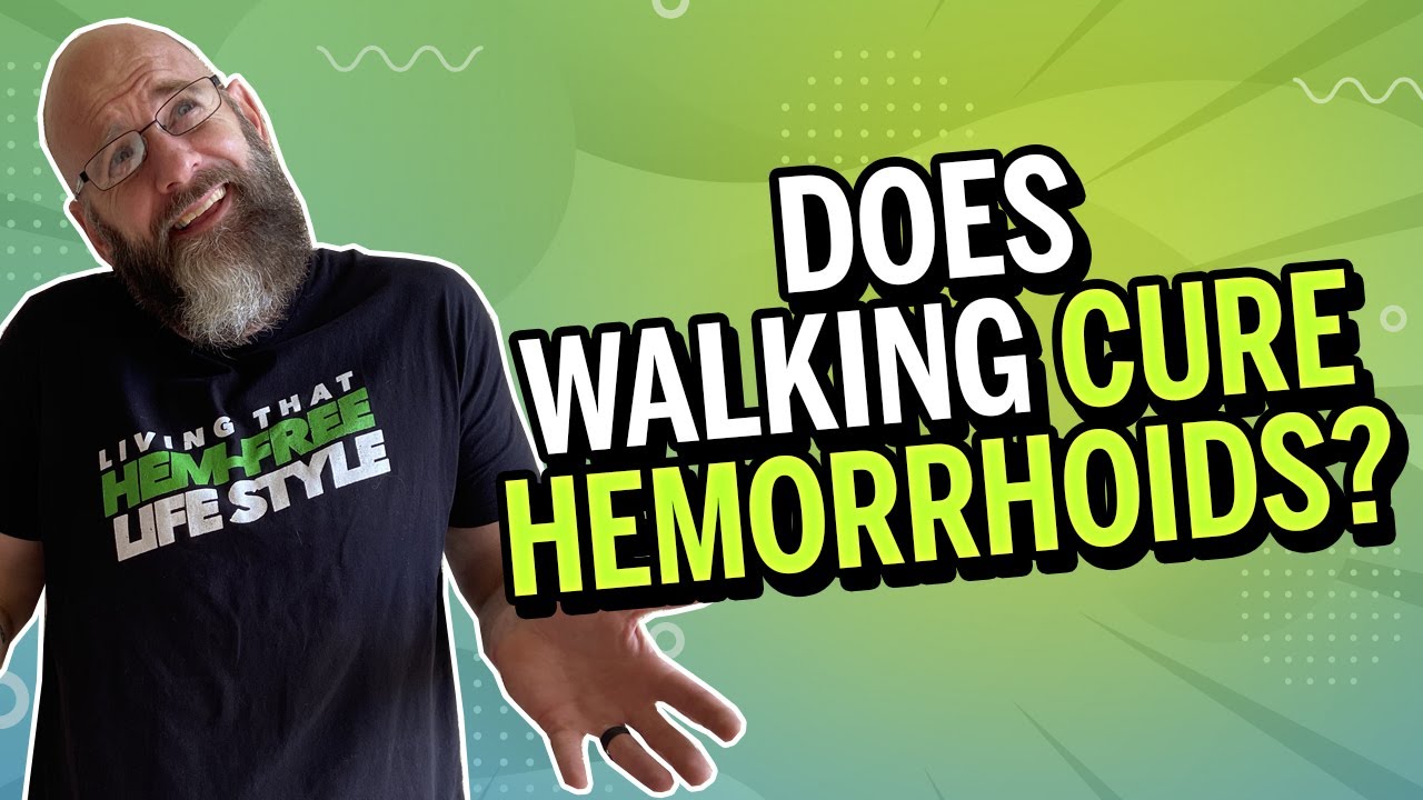 Does Walking Help Cure Hemorrhoids? YouTube
