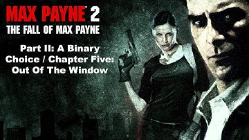 1MIN | Max Payne 2: Part II: A Binary Choice / Chapter Five: Out Of The Window #maxpayne #payne