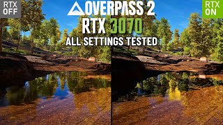 Overpass 2 Benchmark | RTX 3070 Performance Test | Ray Tracing Comparison