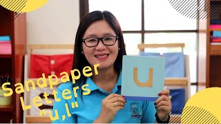 Montessori Presentation : Sandpaper Letters u, l