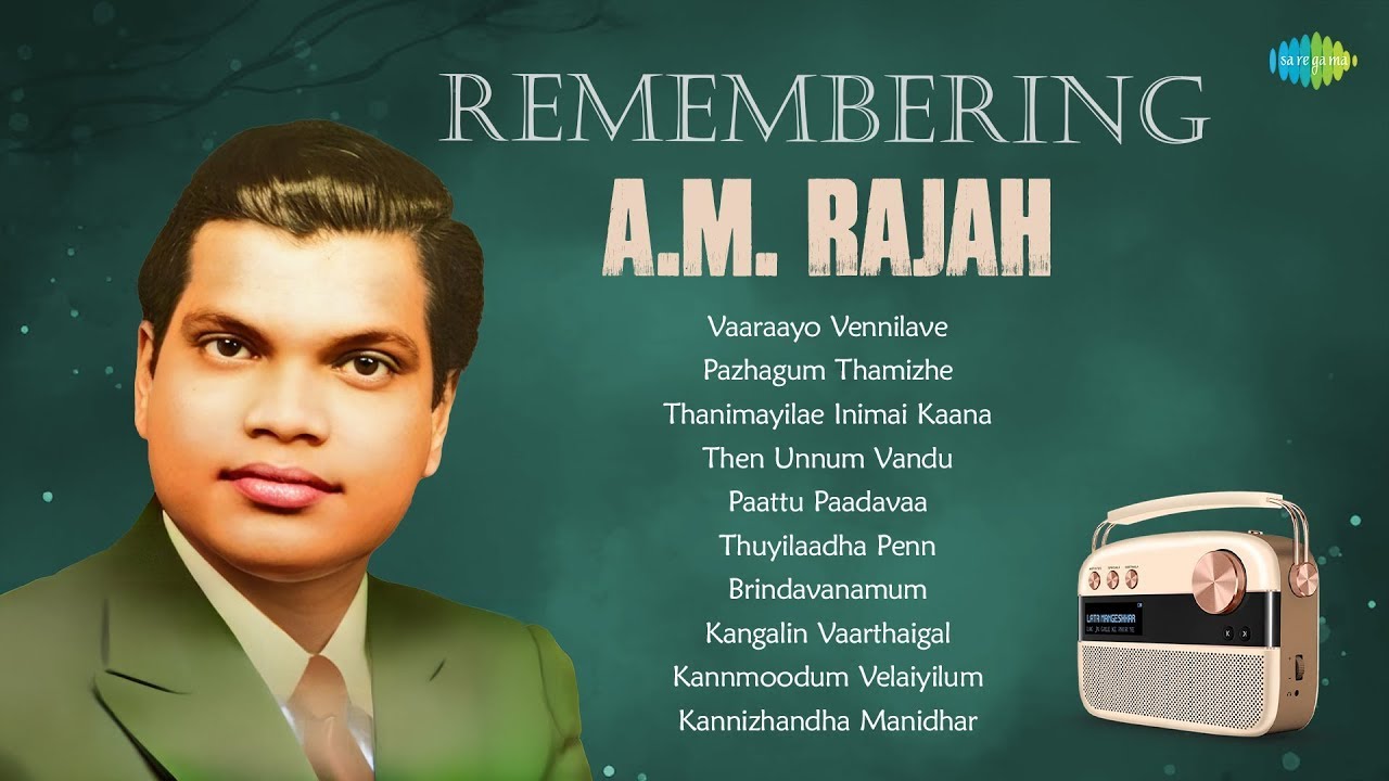 A Tribute to A.M. Rajah | Vaaraayo Vennilave | Pazhagum Thamizhe ...