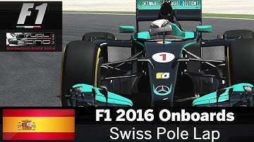 VRG F1 2016 Swiss - Round 04 GP Spain - Pole Lap/Onboard Lap - rFactor 2