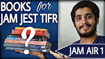 Physics Reference Books used by IIT JAM AIR 1|JEST TIFR CSIR-UGC NET INAT JAM|Swarnim Shirke, IITB