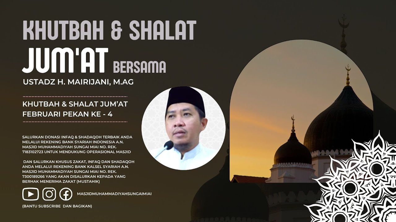 [Live] Khutbah & Shalat Jum'at Pekan Ke-4 Bulan Februari 2026