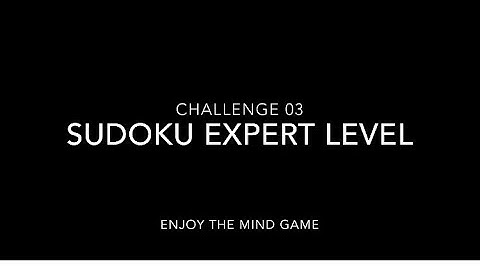 Sudoku Game | Expert Level Challenge 03 | Level Up your brain power | Enjoy the Mind Game.