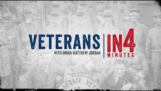 Civil War Veterans: The Civil War In Four Minutes