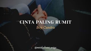 CINTA PALING RUMIT (Boy Candra) || Musikalisasi Puisi