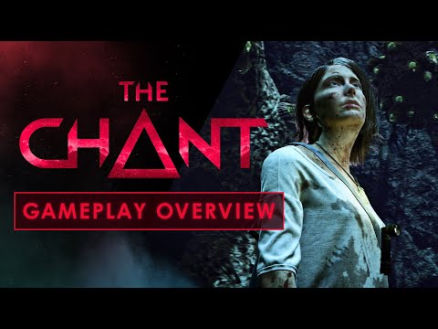 The Chant - Gameplay Overview [NA]