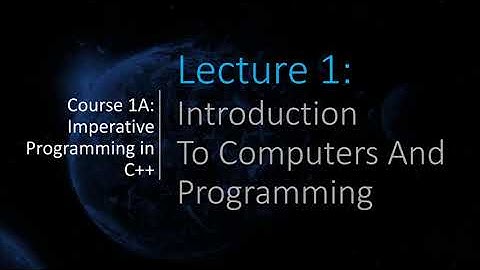 Computer Science | Lecture 1 | Course 1A: Imperative Programming in C++ |