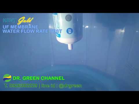 Dr. Green Energy - ทดสอบ KENT GOLD+ ไส้กรอง UF Membrane