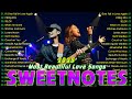 SWEETNOTES Nonstop Playlist 2025 🌟 Best of OPM Love Songs 2025 ✨ OPM Hits Non Stop Playlist 2025