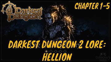 Darkest Dungeon 2 Hero Lore: Hellion - so far [Darkest Dungeon II]