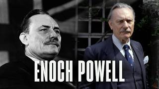 Enoch Powell: The Best PM Britain Never Had?
