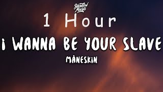 Måneskin - I WANNA BE YOUR SLAVE (lyrics)Testo Eurovision 2021 | 1 HOUR
