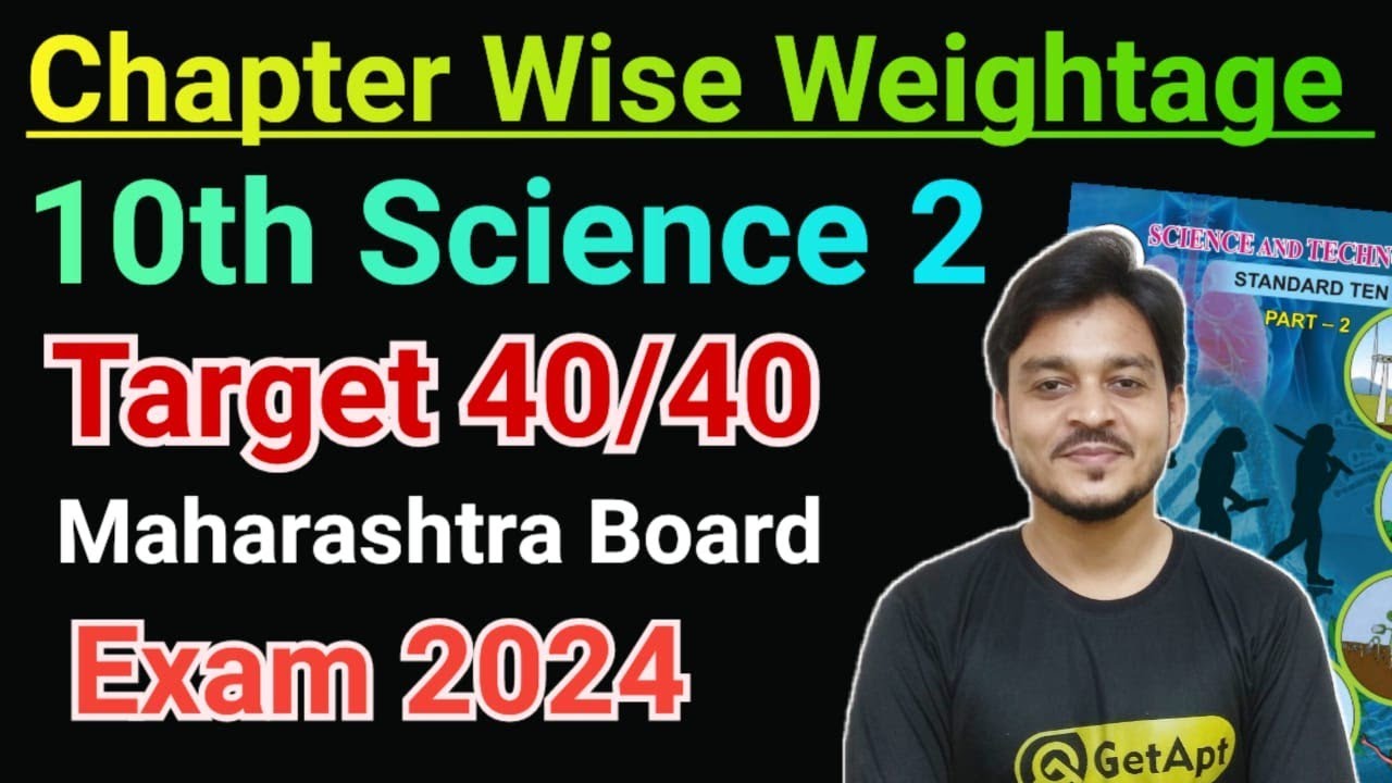 Science 2 Chapter Wise Weightage Class 10th SSC Maharashtra Board Exam