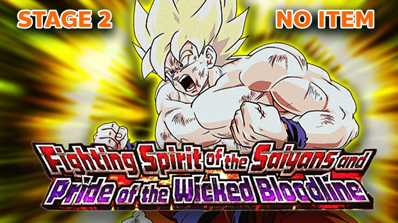 ไม่ใช้ไอเท็มก็ยังสบายๆ !! FIGHTING SPIRIT STAGE 2 !! [ DOKKAN BATTLE