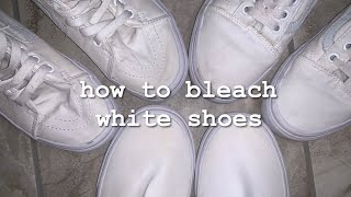 can i bleach my white vans