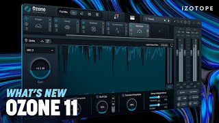 What's new in iZotope Ozone 11 | audio mastering software screenshot 5