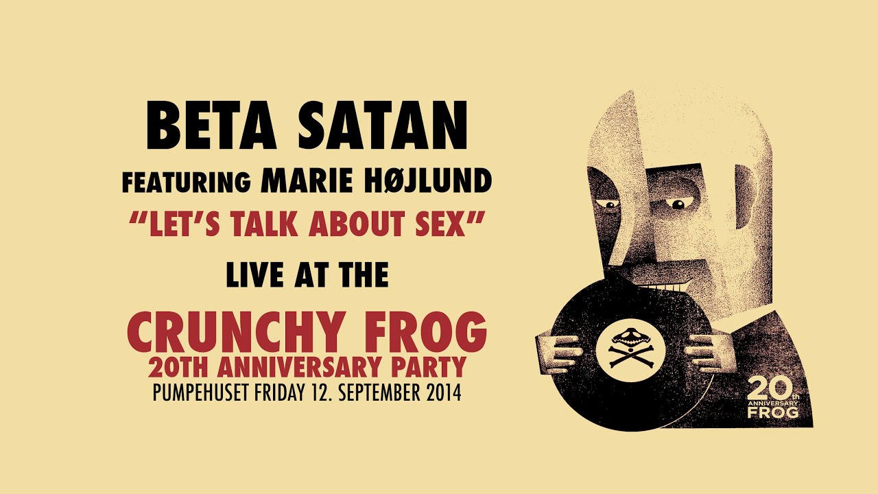 Beta Satan - Let's Talk About Sex (Live at the Crunchy Frog 20th Anniversary Party)