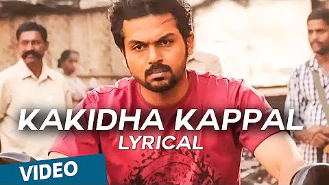 Kakidha Kappal Official Full Song - Madras