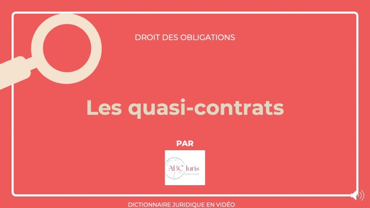 QUASI-CONTRATS en #droit:  explications 🔤