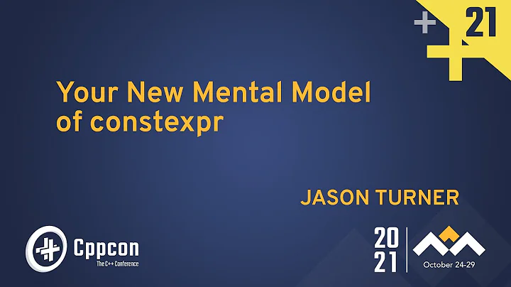 Your New Mental Model of constexpr - Jason Turner ...