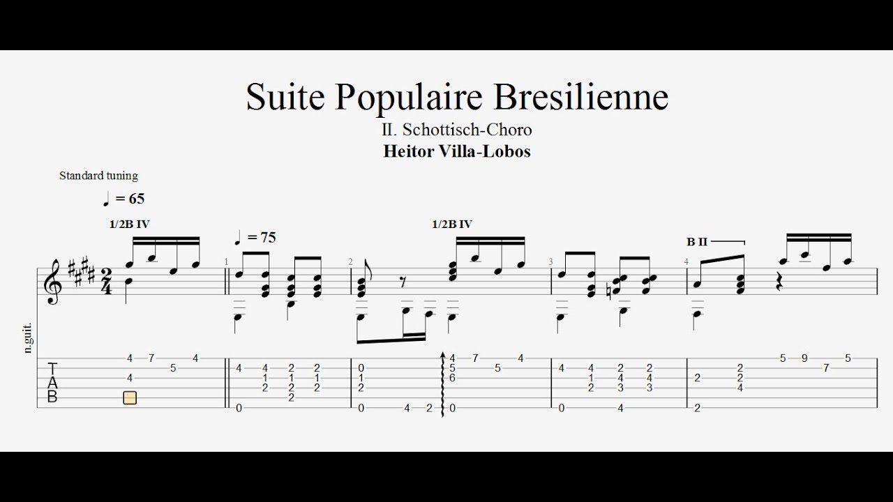 Heitor Villa-Lobos - Suite Populaire Bresilienne, II. Schot­tisch-Cho­ro - Tab