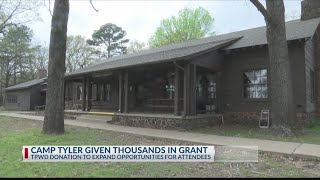 Camp Tyler given $58,000 in grants from Texas Parks and Wildlife
