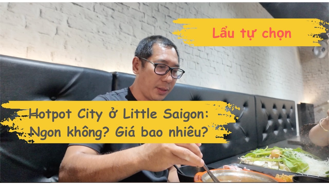 ĐI ĂN LẨU TỰ CHỌN NỔI TIẾNG Ở LITTLE SAIGON - SYDNEY: HOTPOT CITY