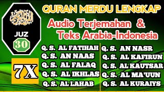 QURAN MERDU DAN AUDIO TERJEMAHAN, 9 SURAT PENDEK, Q.S. AN NAAS,  s/d AL QURAIYS. @learnquran134