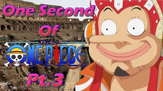 1 Second From Every Episode Of One Piece....So Far(Pt.3)