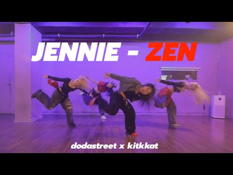 ZEN - JENNIE / dodastreet dance studio POP-UP class Choreo by #kitkkat