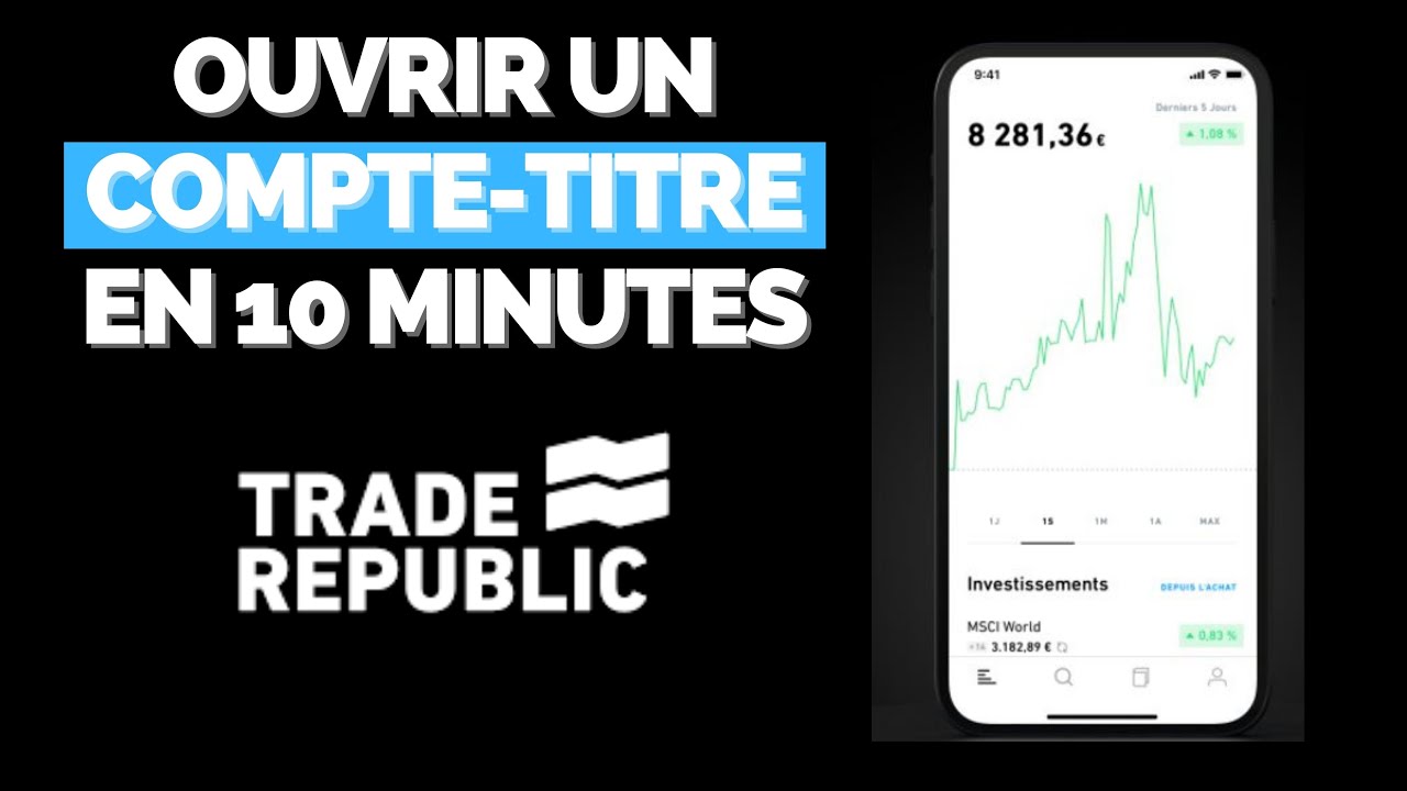 🔴 Ouvrir un COMPTETITRE Trade Republic en 10 minutes [Tutoriel