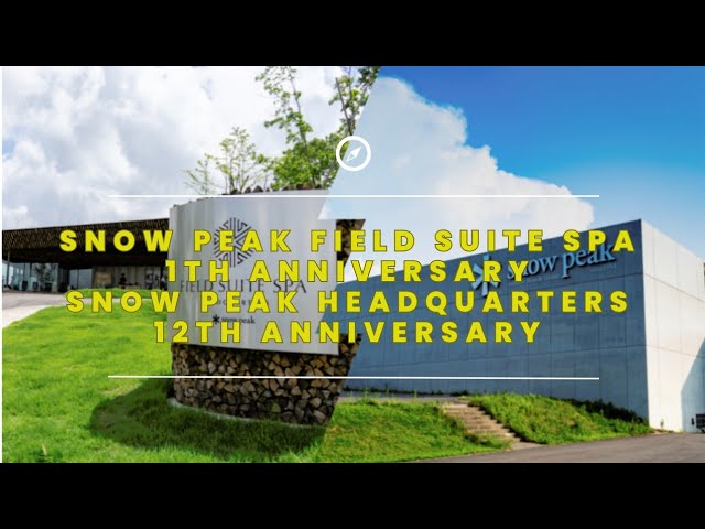 Officially Operated Store] Snow Peak Spa & Headquarters HQ Field