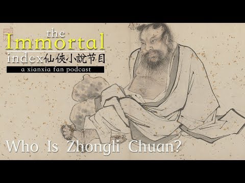 Quick History: Who is Zhongli Quan (钟离权)? - The Eight Immortals - Immortal Index