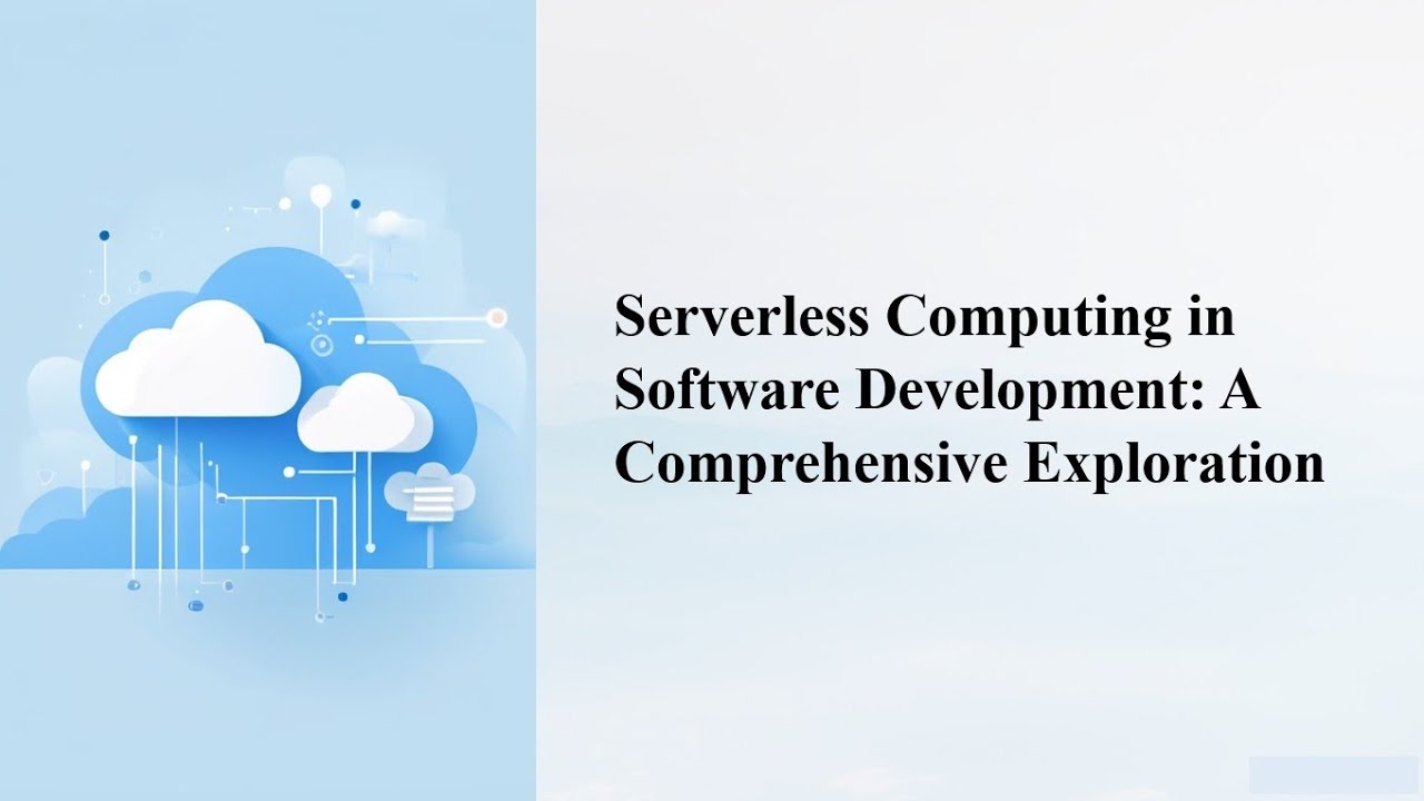 "Serverless Computing In Software Development" - YouTube