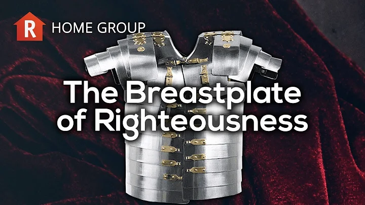 The Breastplate of Righteousness
