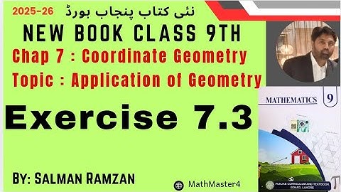 Class 9 | Exercise 7.3 | New Book Math 2025 | Punjab Board | Application of Geometry 