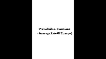 PreCalculus - Functions (Average Rate Of Change)#APCalculus #SAT #ACT #IBHL#Cambridge #AS/A2 #SABIS